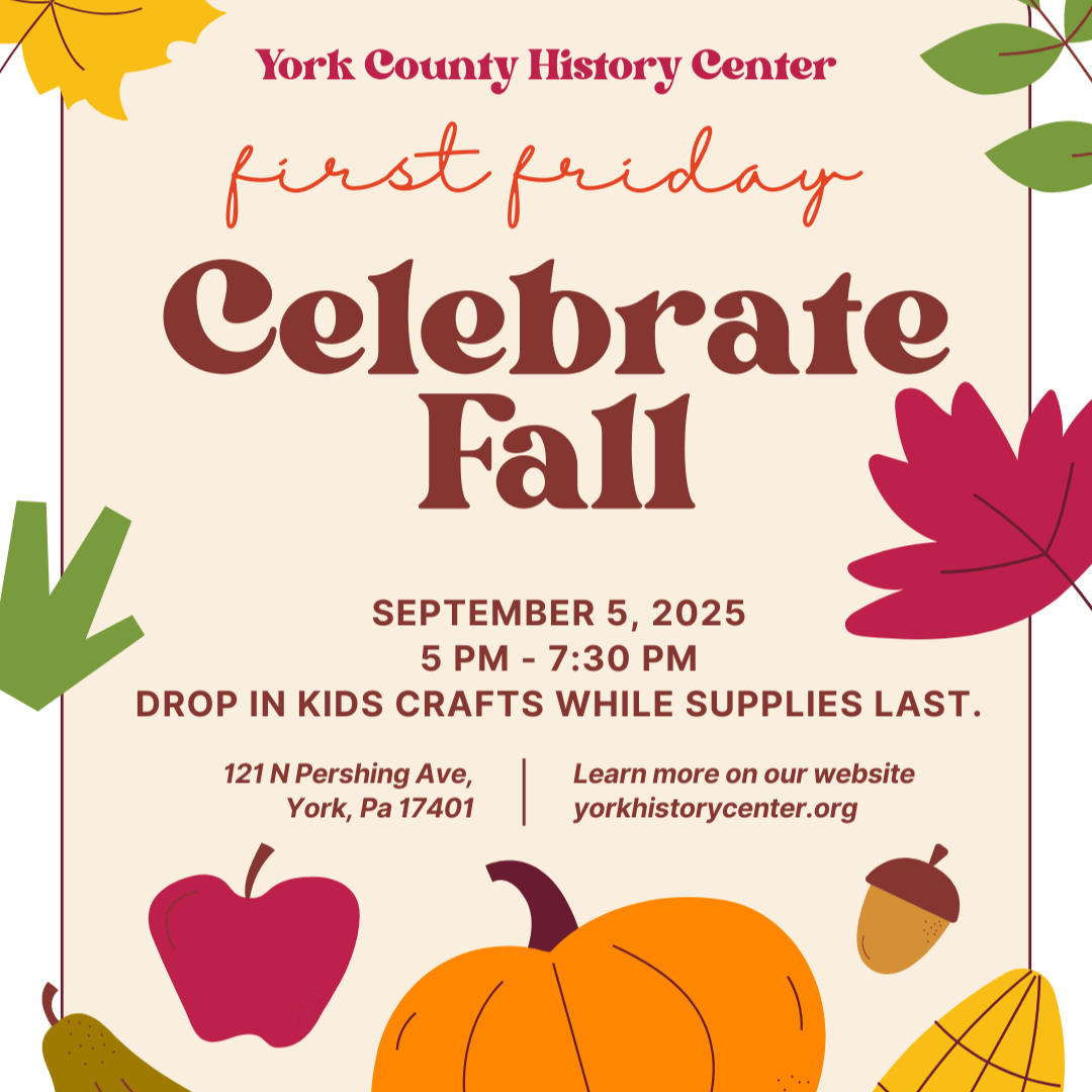 A fall-themed graphic showing details of History Center's First Friday in September 2025