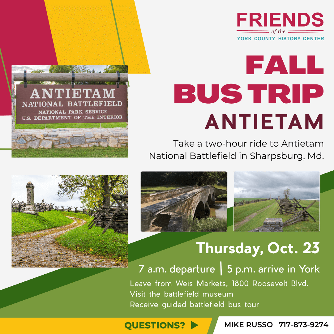 graphic design image of Friends bus trip to Antietam Battlefield in October, with photos of the battlefield